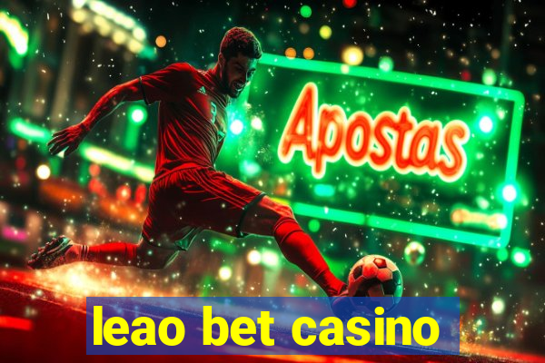 leao bet casino